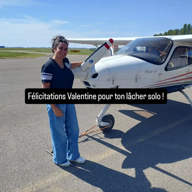 Félicitations Valentine pour ton lâcher solo ce jour!Et bravo/merci à tes instructeurs Quentin, Axel, David et Pascal.
