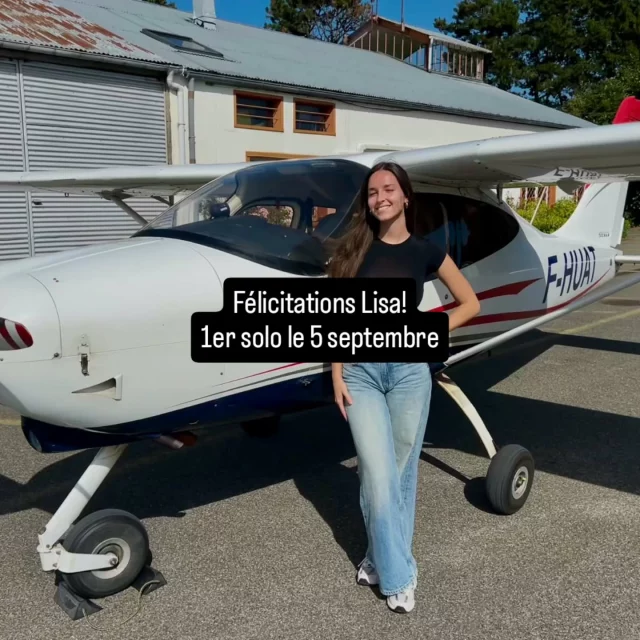 Félicitations Lisa pour ton lâcher solo le 5 septembre !Et bravo à ton instructeur Pascal !